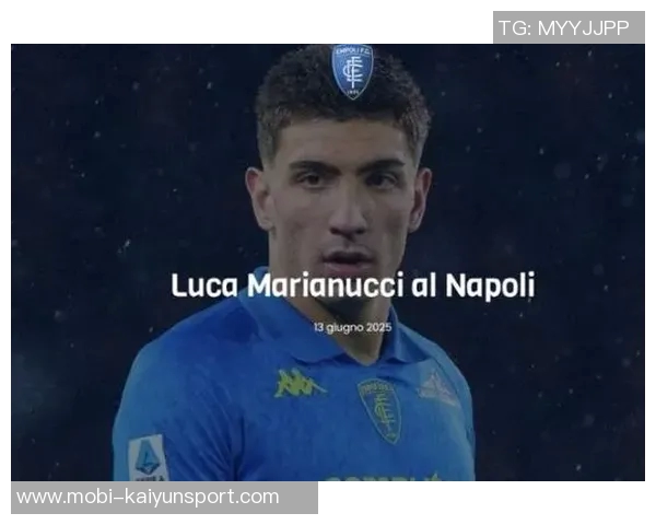 克雷莫内塞瞄准那不勒斯后卫马里亚努奇多名球员或将离队引发关注